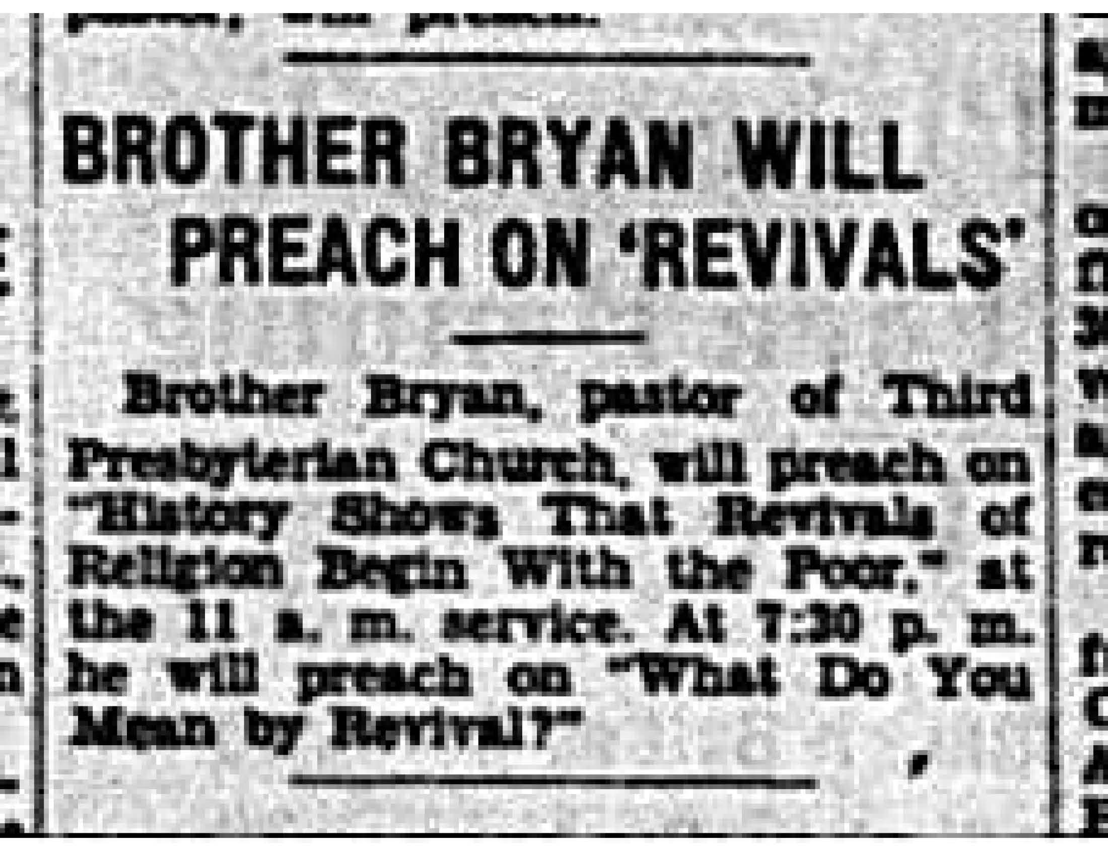 Brother Bryan Will Preach on 'Revivals'